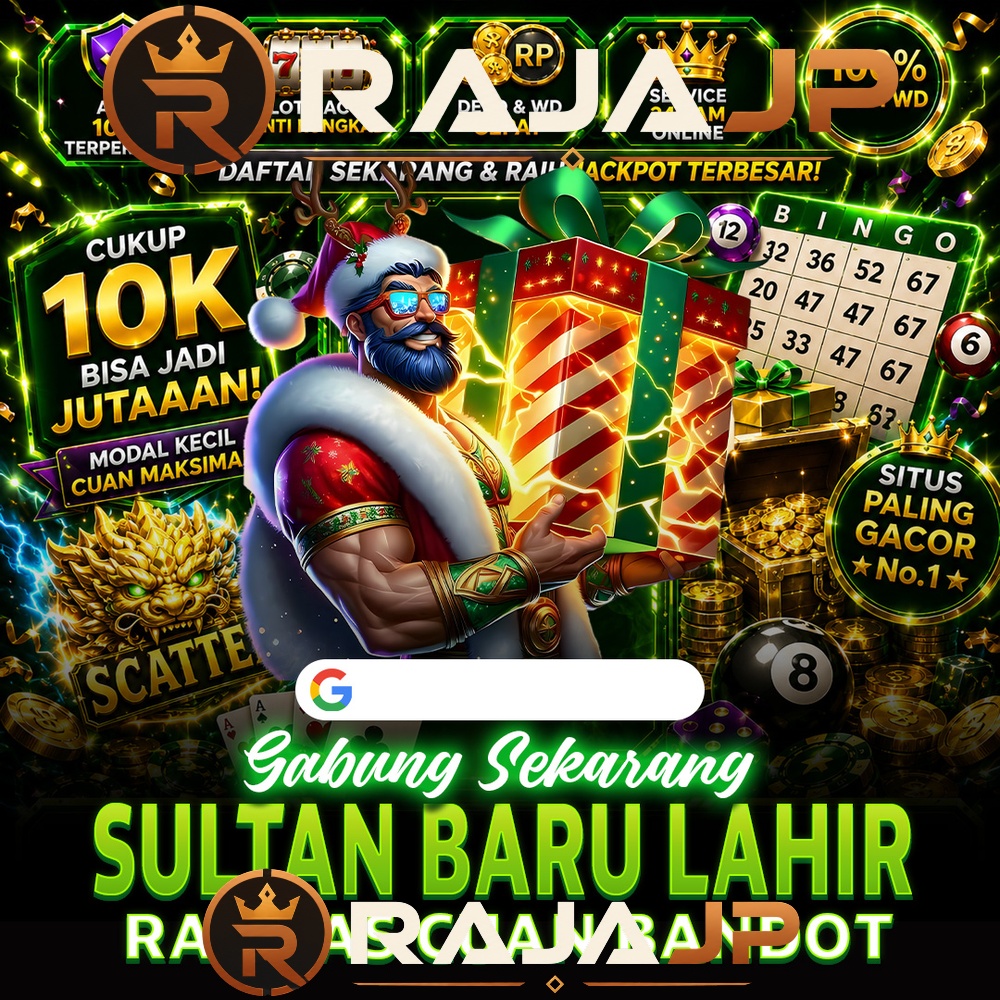 RAJAJP X Capital Edgde: Referensi Permainan Slot Populer dengan Tema yang Variatif